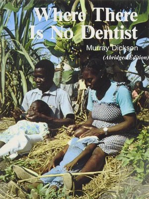 cover image of Where There Is No Dentist